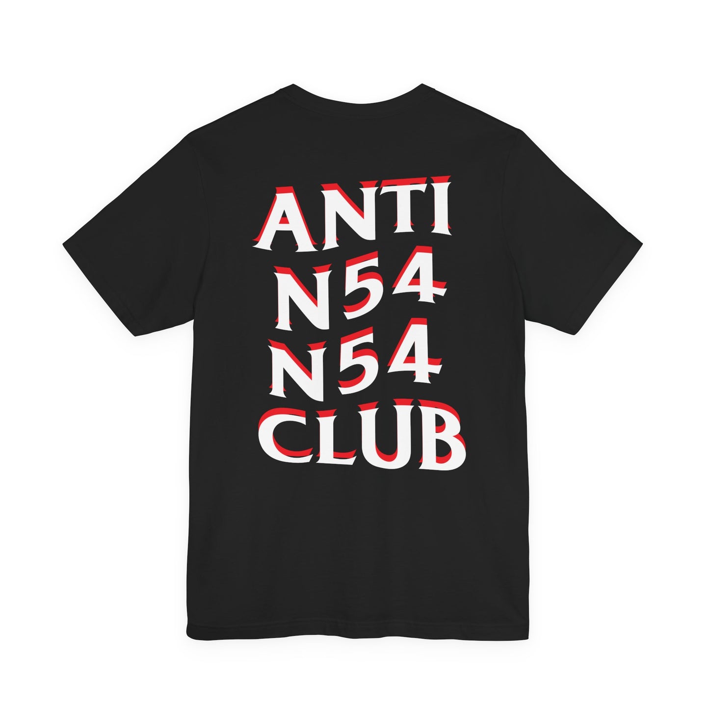 Anti N54 Club T-Shirt