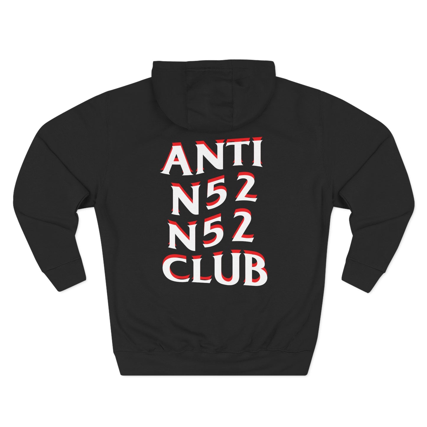 "Anti N52" Fleece Hoodie