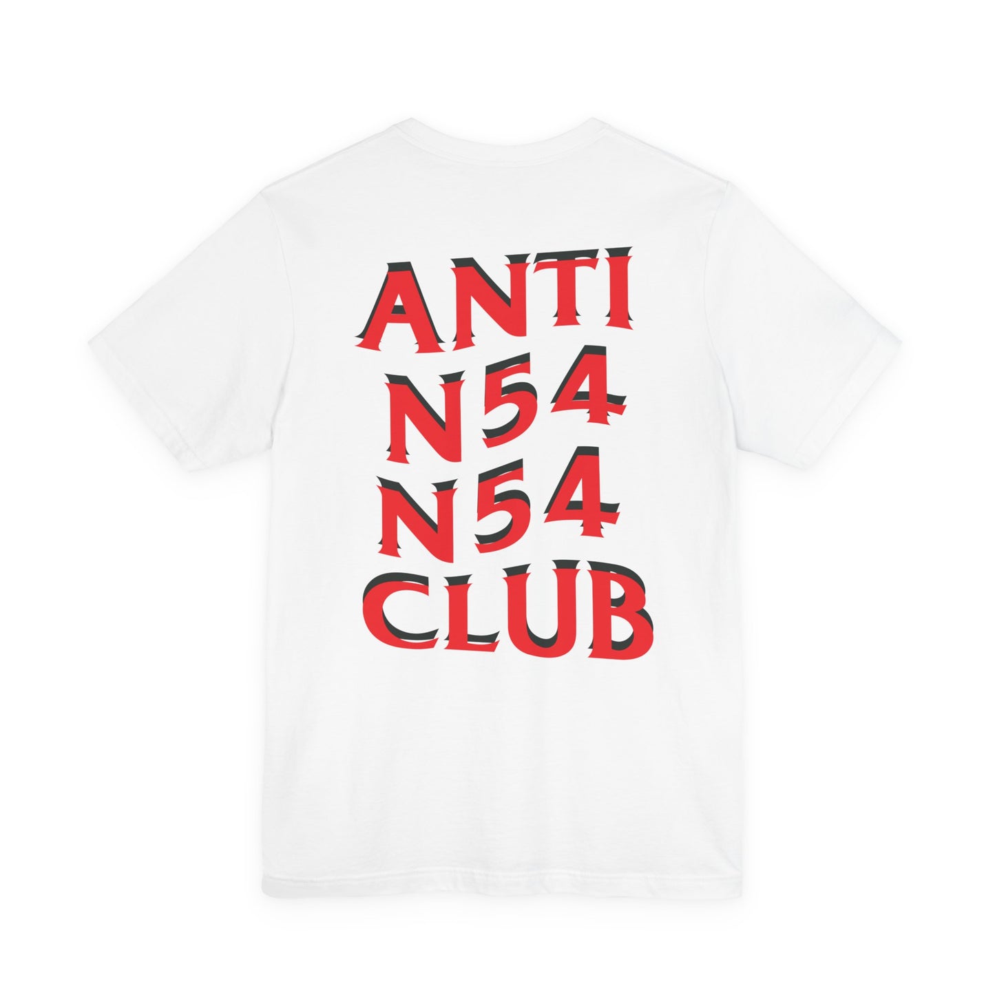 Anti N54 Club T-Shirt