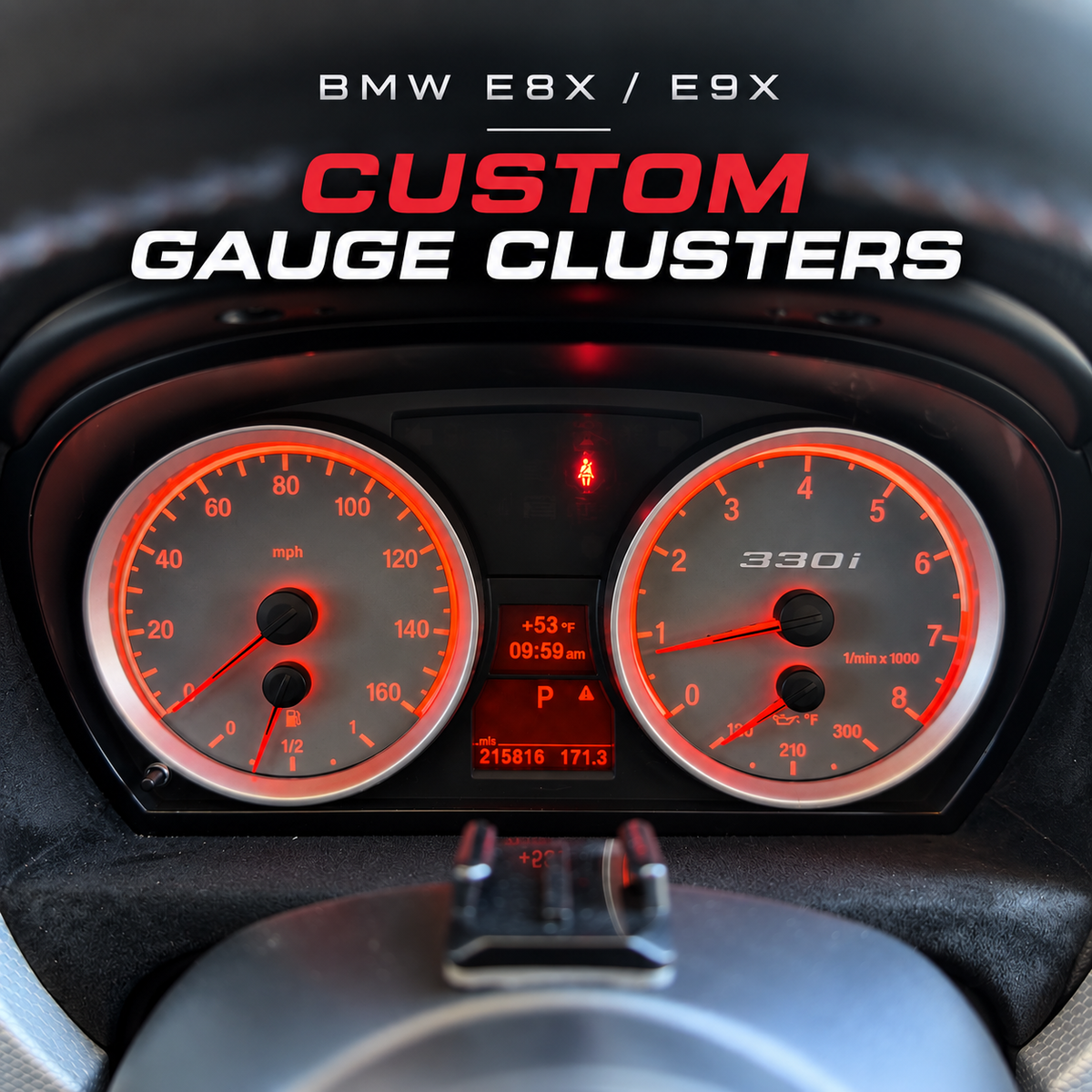 BMW E8X / E9X Custom Gauge Cluster